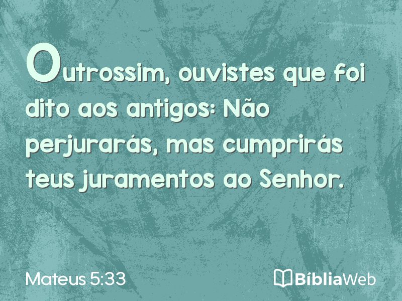 Mateus 5:33 em imagem para compartilhar