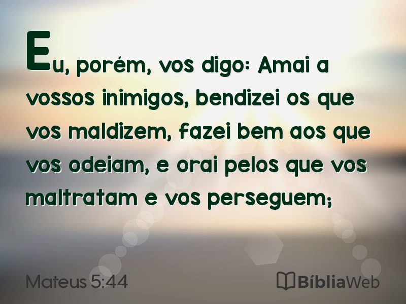 Mateus 5:44 em imagem para compartilhar
