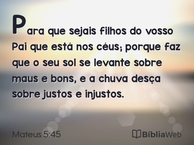 Mateus 5:45 em imagem para compartilhar