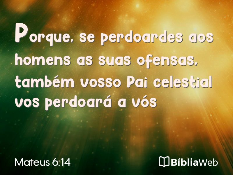 Mateus 6:14 em imagem para compartilhar