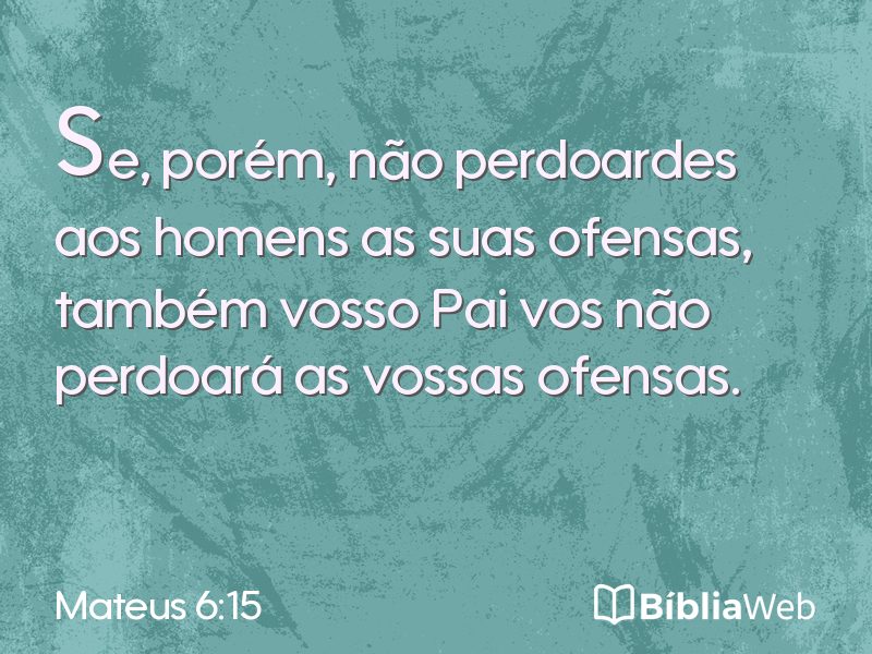 Mateus 6:15 em imagem para compartilhar