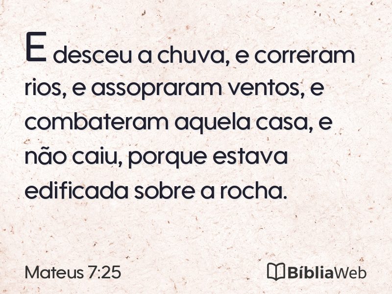 Mateus 7:25 em imagem para compartilhar