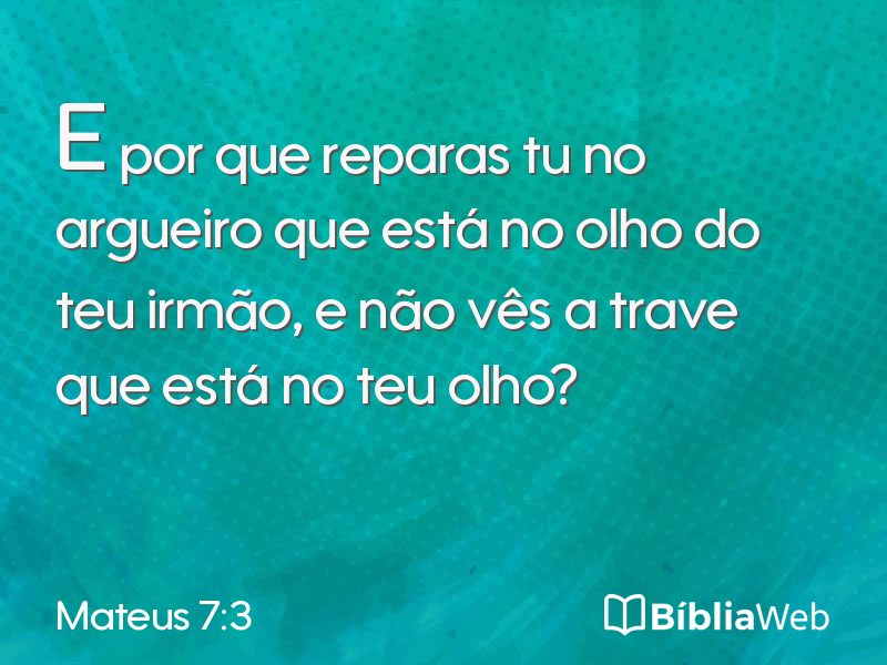 Mateus 7:3 em imagem para compartilhar