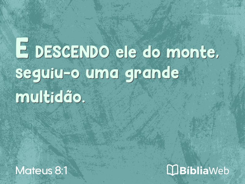 Mateus 8:1 em imagem para compartilhar
