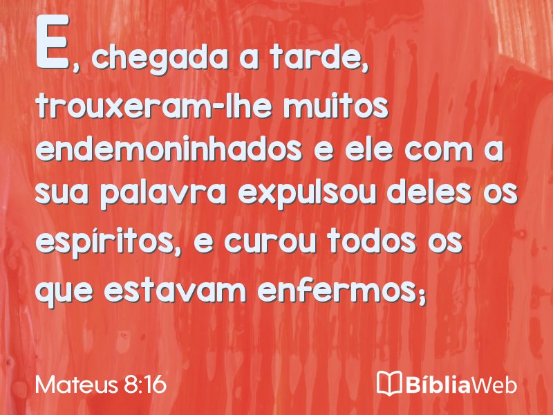 Mateus 8:16 em imagem para compartilhar