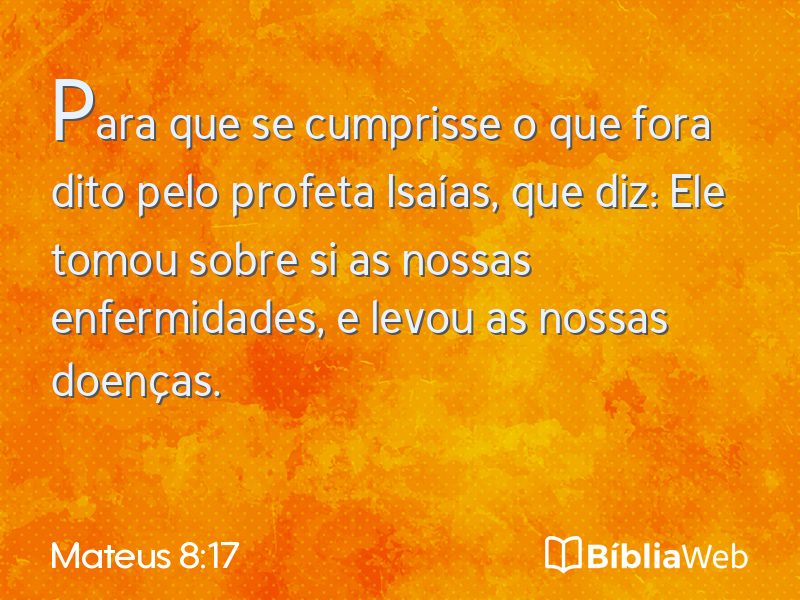 Mateus 8:17 em imagem para compartilhar