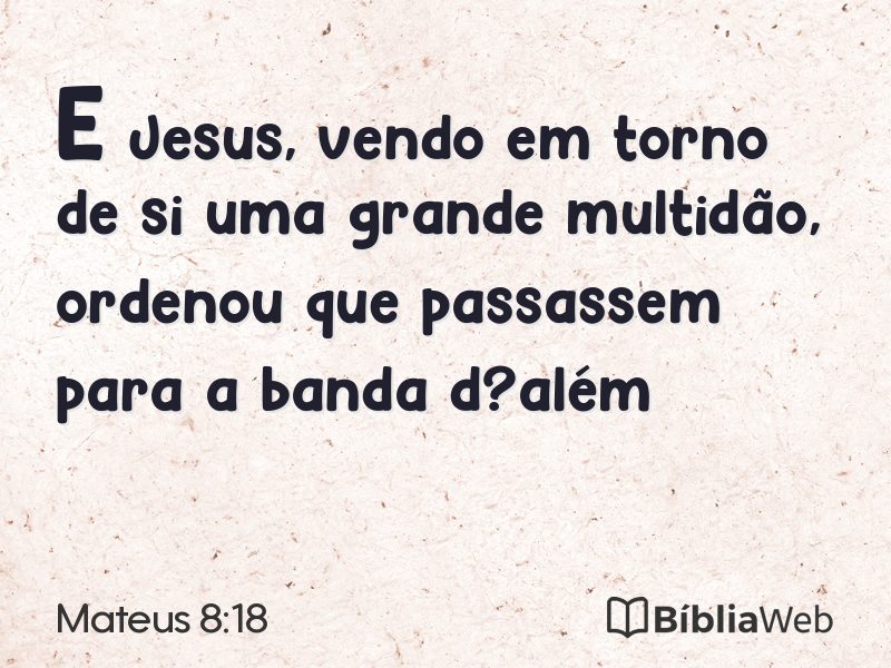 Mateus 8:18 em imagem para compartilhar