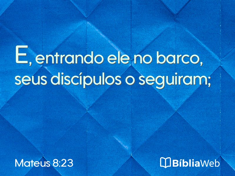 Mateus 8:23 em imagem para compartilhar