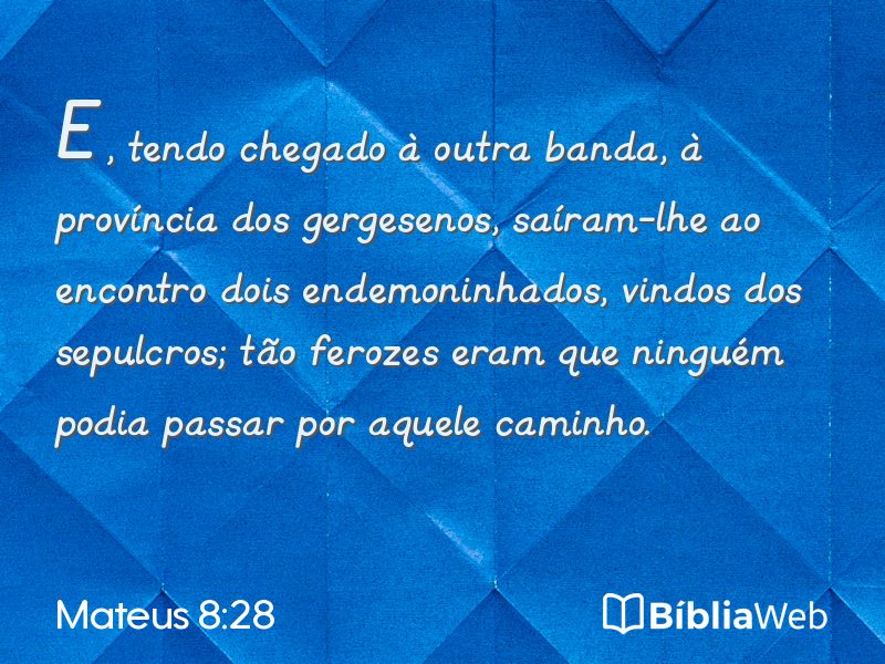 Mateus 8:28 em imagem para compartilhar