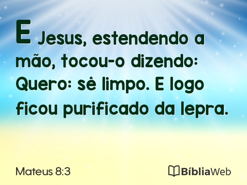 Mateus 8:3 em imagem para compartilhar