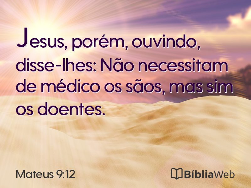 Mateus 9:12 em imagem para compartilhar