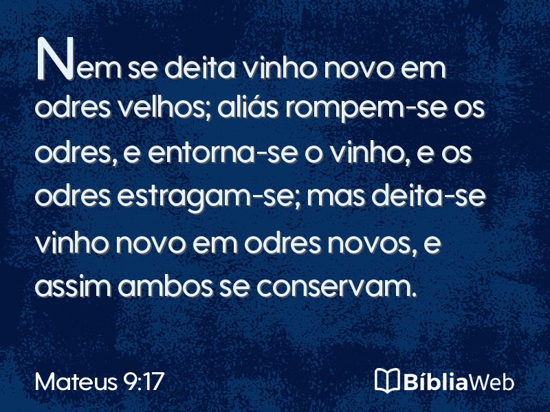 Mateus 9:17 em imagem para compartilhar