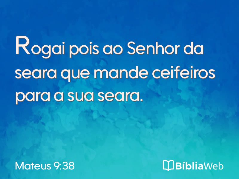 Mateus 9:38 em imagem para compartilhar