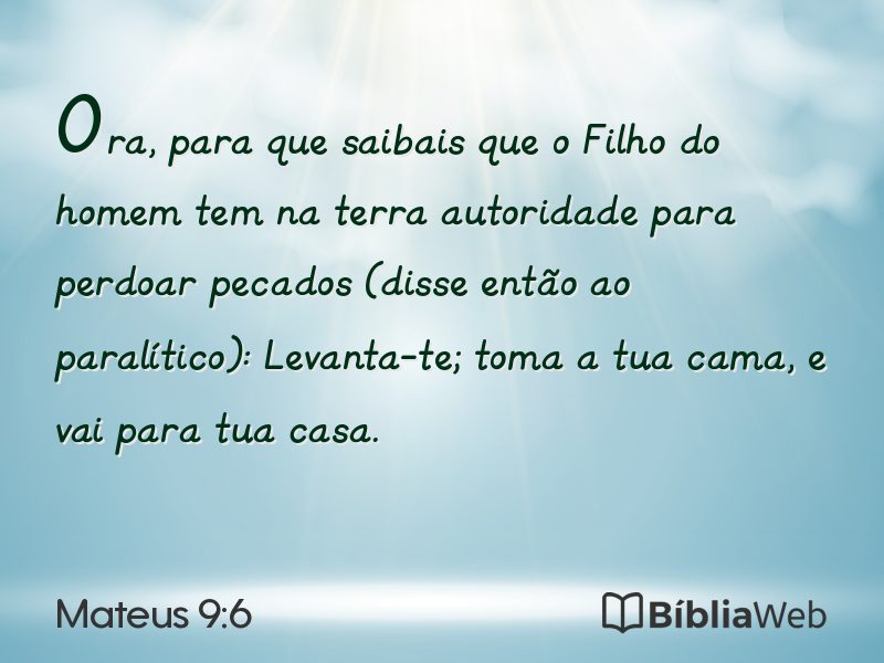 Mateus 9:6 em imagem para compartilhar