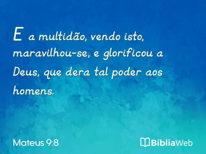 Mateus 9:8 em imagem para compartilhar