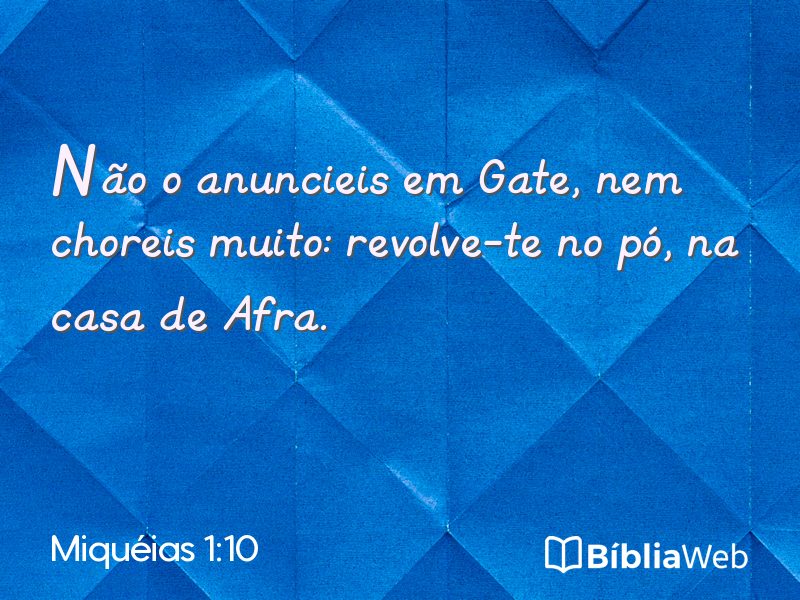 Miquéias 1:10 em imagem para compartilhar