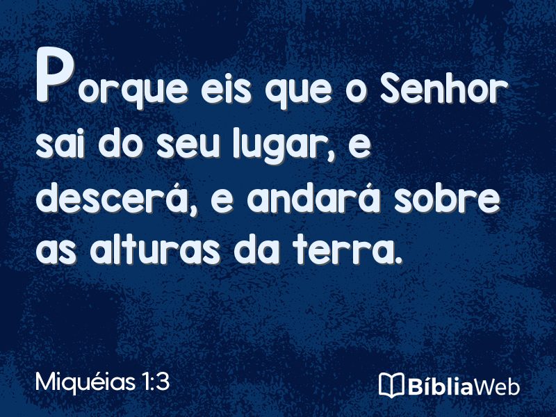 Miquéias 1:3 em imagem para compartilhar