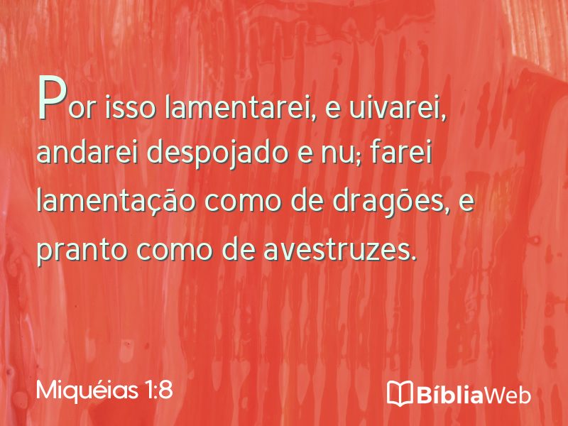 Miquéias 1:8 em imagem para compartilhar