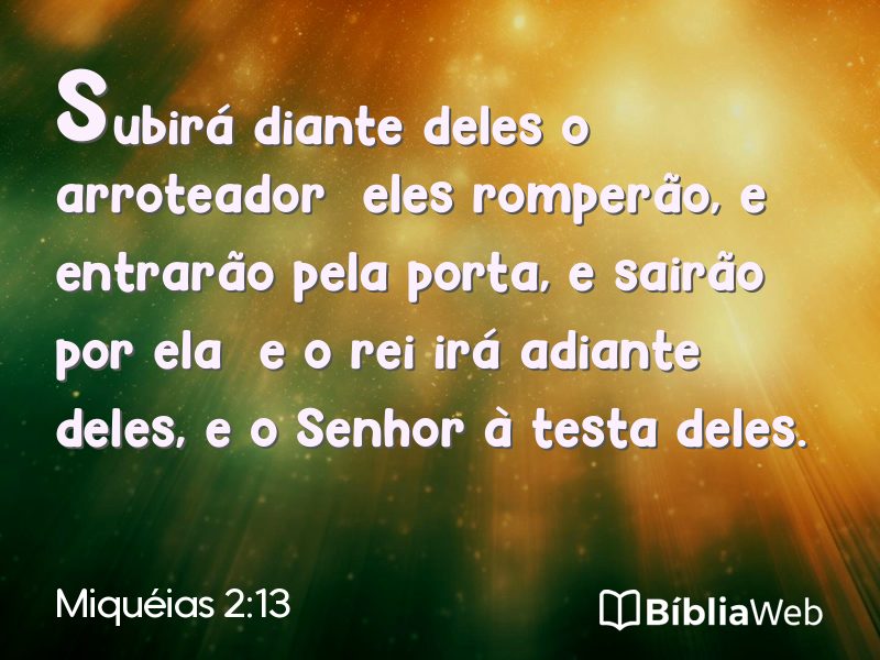 Miquéias 2:13 em imagem para compartilhar