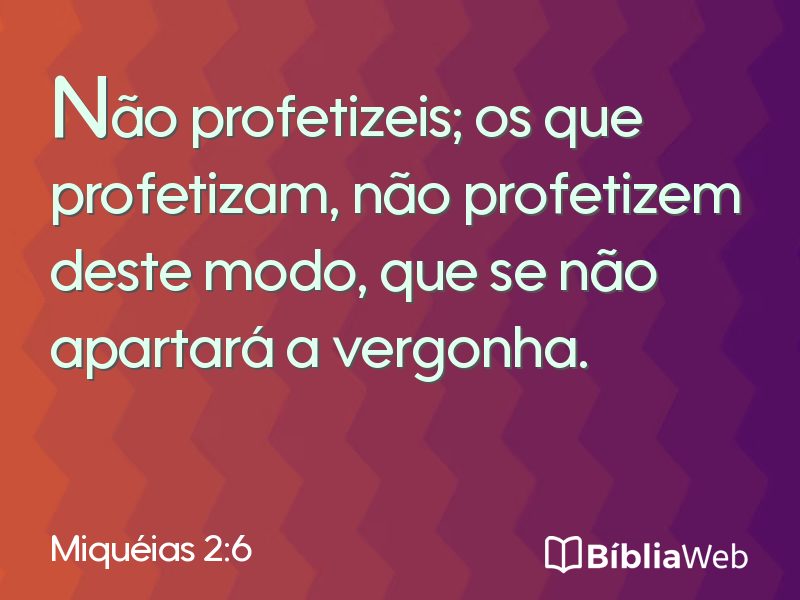 Miquéias 2:6 em imagem para compartilhar
