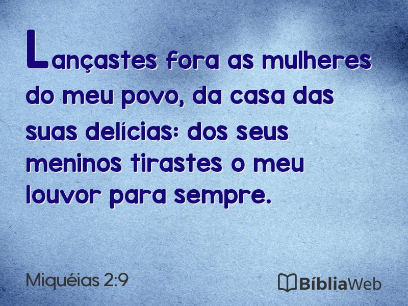 Miquéias 2:9 em imagem para compartilhar