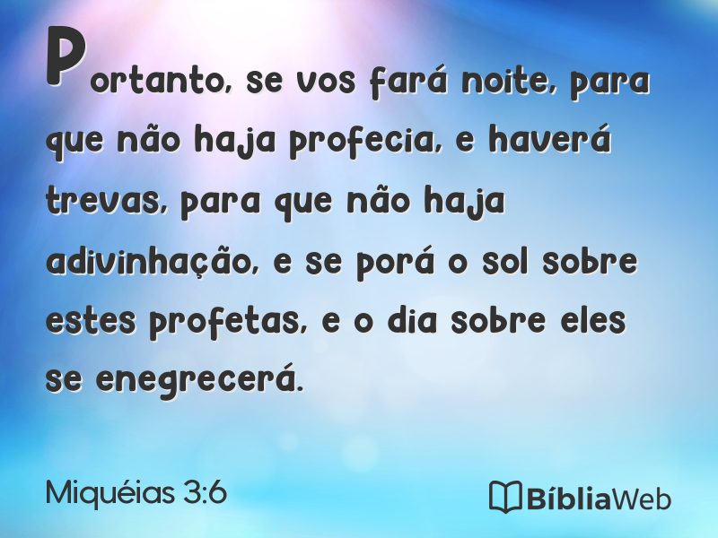 Miquéias 3:6 em imagem para compartilhar