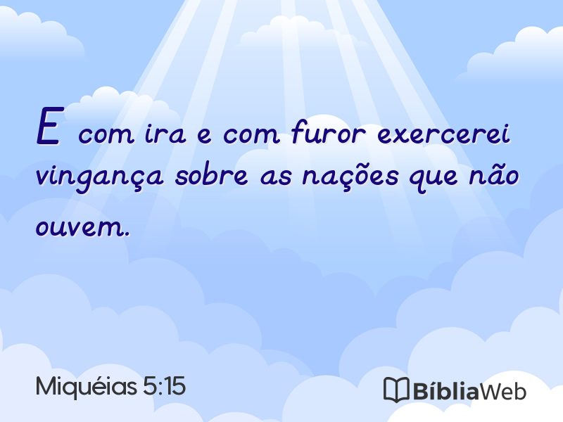 Miquéias 5:15 em imagem para compartilhar