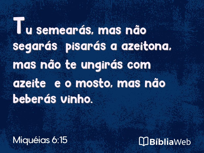 Miquéias 6:15 em imagem para compartilhar