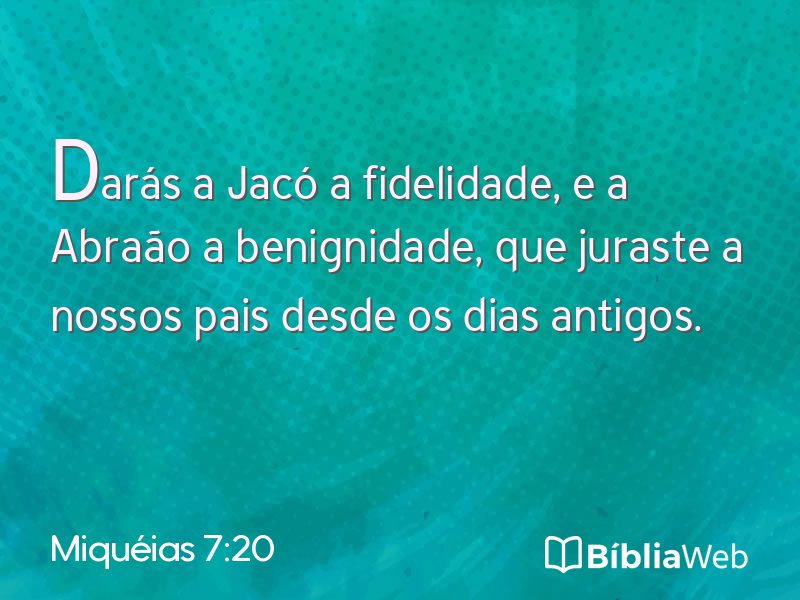 Miquéias 7:20 em imagem para compartilhar