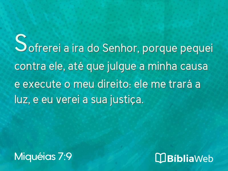 Miquéias 7:9 em imagem para compartilhar