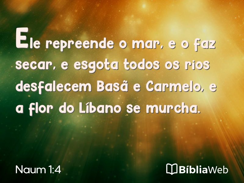 Naum 1:4 em imagem para compartilhar