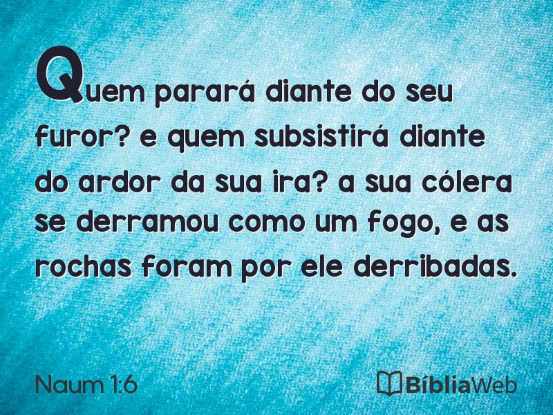 Naum 1:6 em imagem para compartilhar
