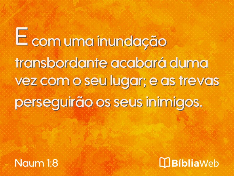 Naum 1:8 em imagem para compartilhar