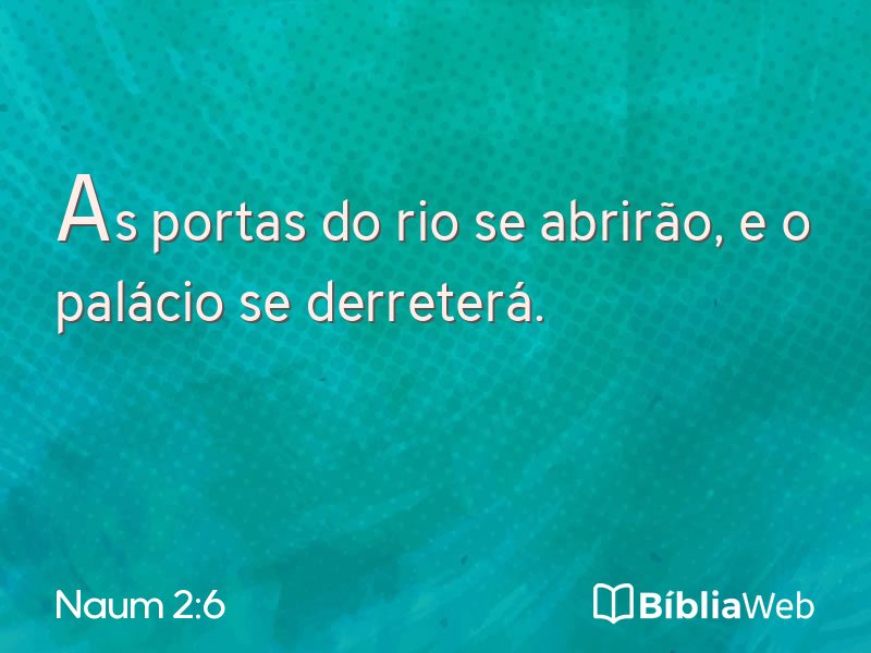 Naum 2:6 em imagem para compartilhar