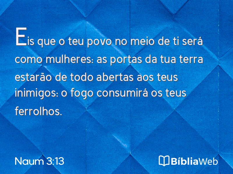 Naum 3:13 em imagem para compartilhar