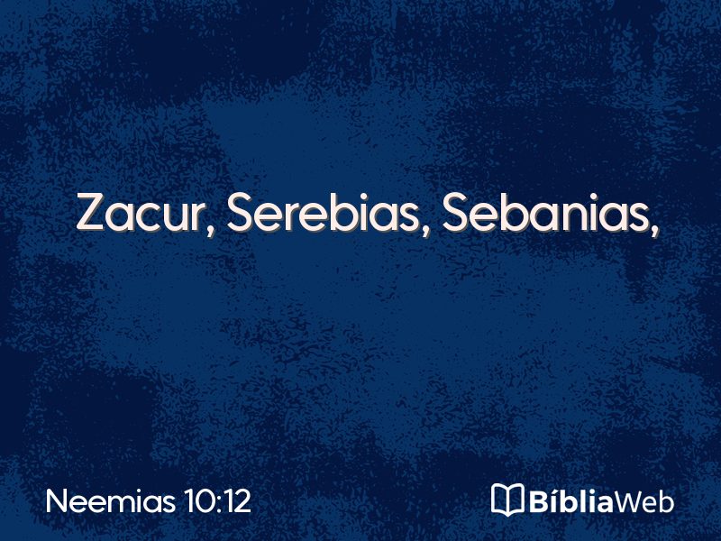 Neemias 10:12 em imagem para compartilhar