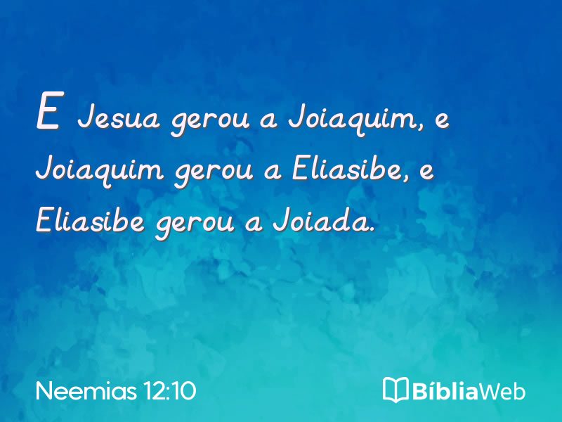 Neemias 12:10 em imagem para compartilhar