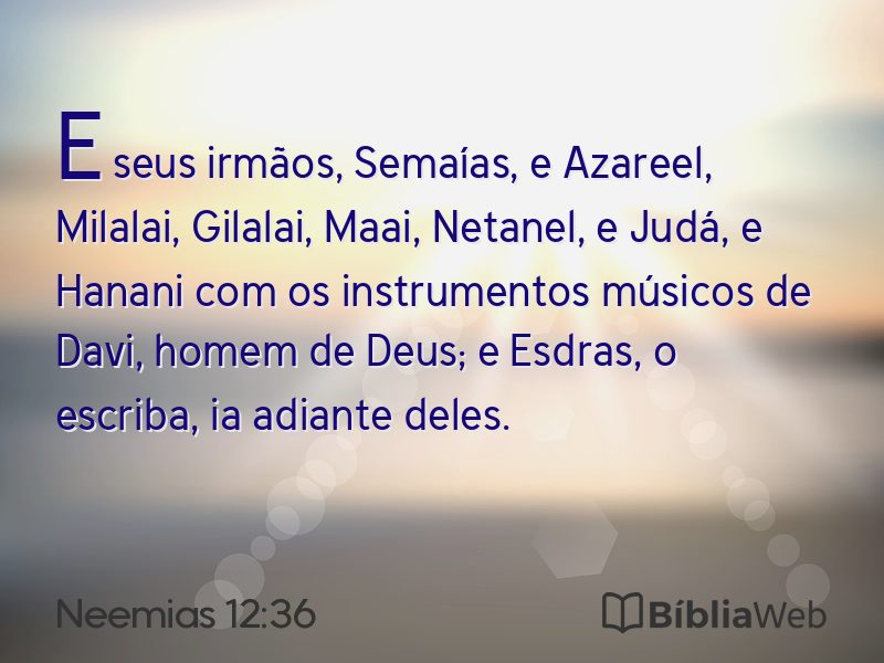 Neemias 12:36 em imagem para compartilhar