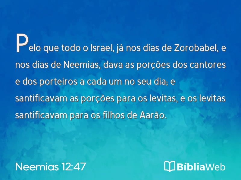 Neemias 12:47 em imagem para compartilhar