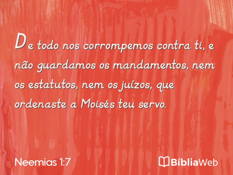 Neemias 1:7 em imagem para compartilhar