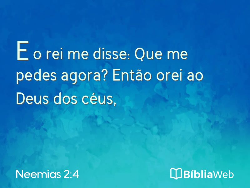 Neemias 2:4 em imagem para compartilhar