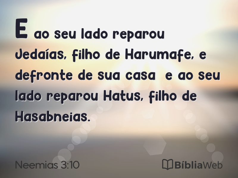 Neemias 3:10 em imagem para compartilhar