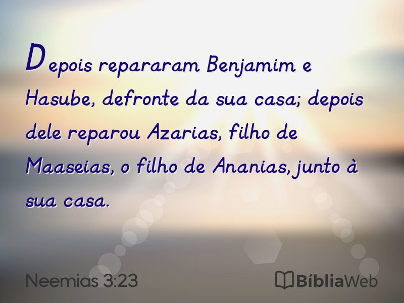 Neemias 3:23 em imagem para compartilhar