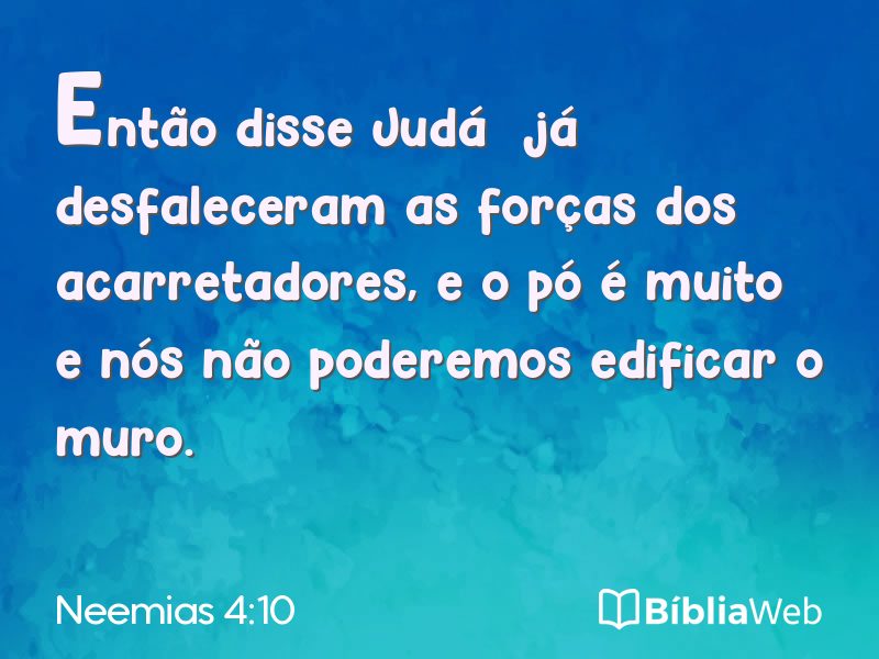 Neemias 4:10 em imagem para compartilhar