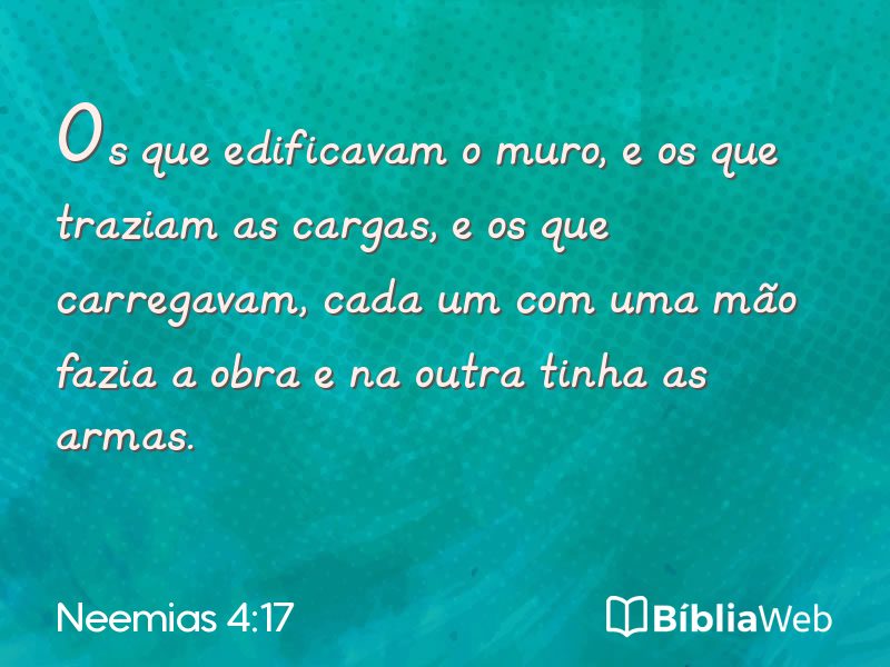 Neemias 4:17 em imagem para compartilhar