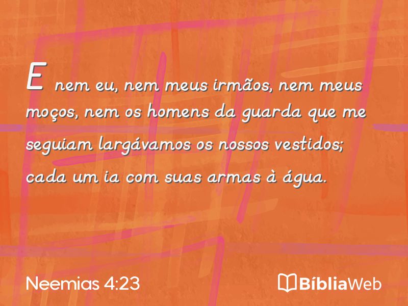 Neemias 4:23 em imagem para compartilhar
