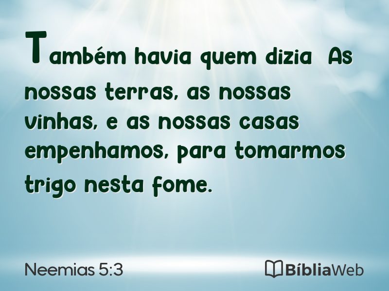 Neemias 5:3 em imagem para compartilhar
