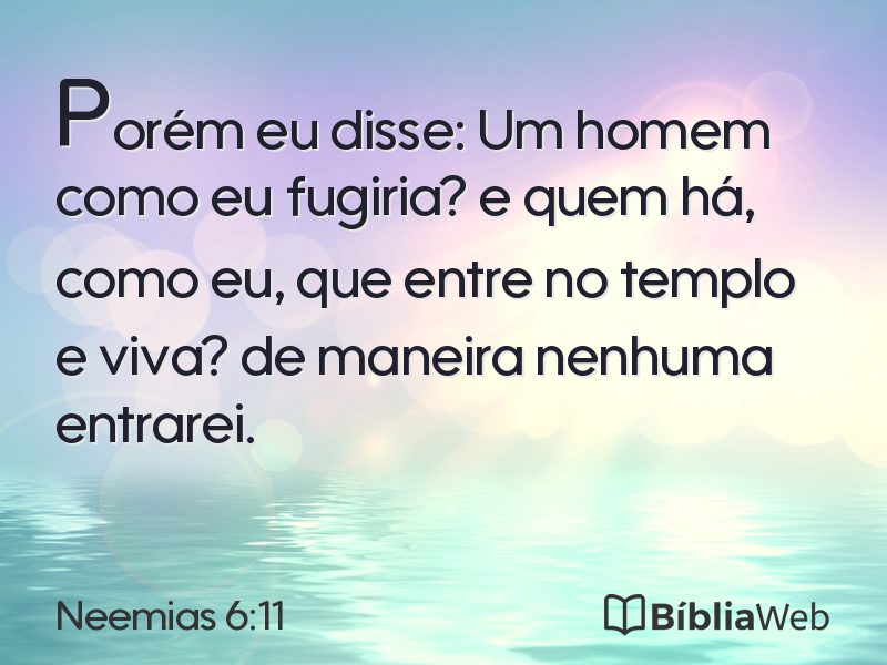 Neemias 6:11 em imagem para compartilhar