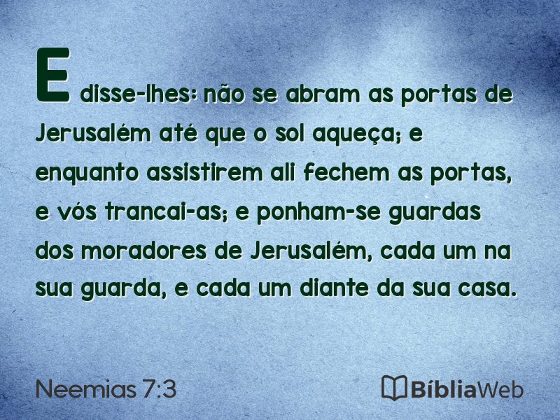 Neemias 7:3 em imagem para compartilhar