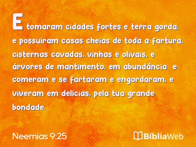 Neemias 9:25 em imagem para compartilhar